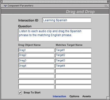 Project 4 Creating a Mini-Lesson Movie 161 TEP-BY-TEP 4.28 Continued 6. Click the Drag and Drop Component info panel. On the Property inspector, click Launch Component Parameters Panel.