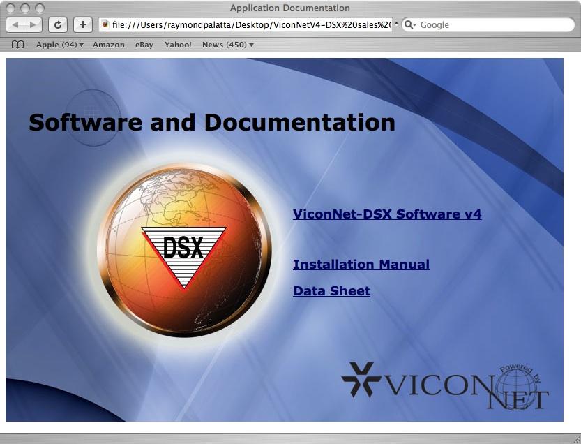 Installation Insert the ViconNet-DSX (VN-DSX-INT) CD into the CD drive on the workstation.