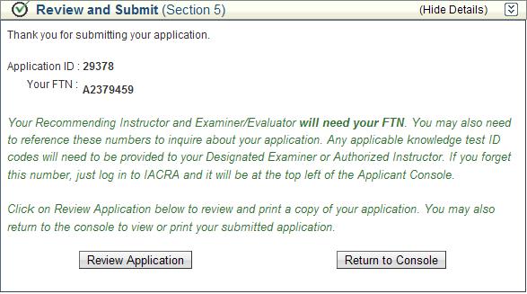 The window closes and returns you to the Summary Section within IACRA with the Review application selection enabled.