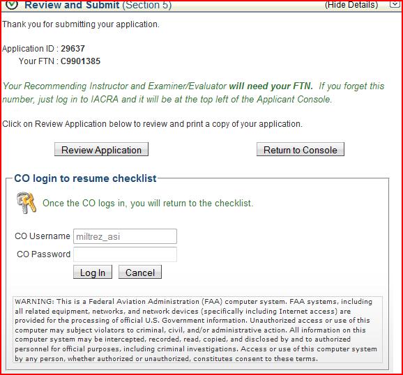 Enter CO password Select Log In Application returns to the Certifying Officer s Checklist.