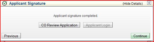 Certifying Officer enters Passwords Selects Logon Application returns to the Certifying Officer s Checklist Applicant Signature Section Select Continue 11