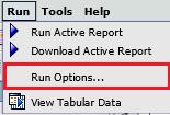 Report Studio Run menu, select the Run Options menu