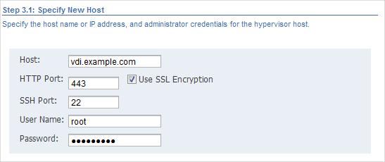 Figure 5.3. Specify New Host Step Click Next. On the Verify Certificate step, check that the SSH and SSL certificate details are correct and click Next.