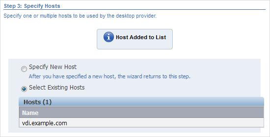 If you add multiple hosts to a desktop provider, Oracle VDI load balances them. As you only want to add a single host, select Select Existing Hosts and click Next, as shown in Figure 5.4.