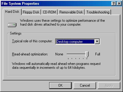 There are three advanced settings as shown in figure three. The file system properties box has five option tabs: Hard disk, floppy disk, CD-ROM, removable disk, and troubleshooting.
