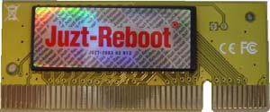 4. Juzt-Reboot Model A. Hardware Version: Sample of a Juzt-Reboot PCI Card model Juzt-Reboot JR-PCI-VT (Vista) / Juzt-Reboot JR-PCI-NT Juzt-Reboot PCI Cards are Plug & Play compatible. B.