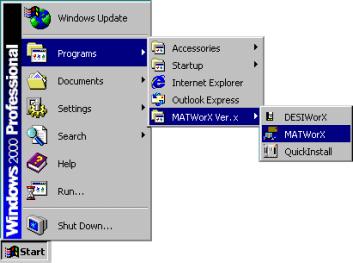 5. Starting MATWorX 5. Starting MATWorX This procedure explains how to launch MATWorX each time you want to run the program. 1. Launch Microsoft Windows on your PC. 2.
