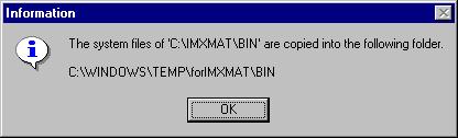 CHAPTER 2 COMMON COMPONENTS UPGRADE TOOL (FOR RMAT) 2. Installing Common Components Upgrade Tool (for RMAT) 11. The Information dialog is displayed to indicate the end of the system files backup.