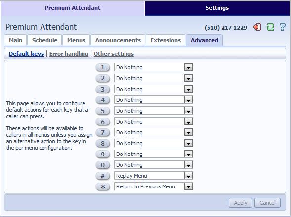 10.2.7 Configuring Premium Attendant advanced options In order to configure the advanced settings for your Premium Attendant, click on the Advanced tab and define the default handling for each key