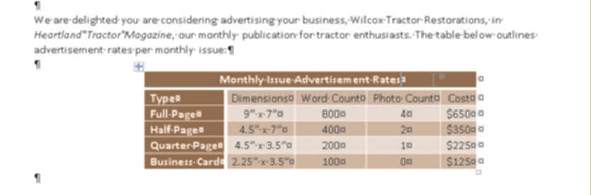 WD 86 Word Chapter 3 Creating a Business Letter with a Letterhead and Table Position the insertion point in the first row and then type Monthly Issue Advertisement Rates as the table title (Figure 3