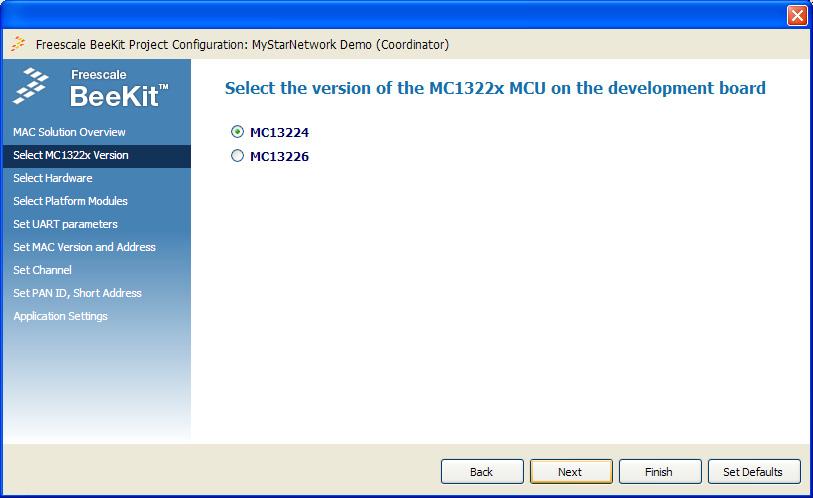 8. Click on the Select Hardware option, or the Next button and one of two windows will appear as follows: If users have selected a Codebase that supports both the MC13224 and MC13226, the MC1322x