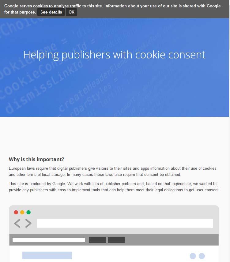 Cookies Consent Websites which use cookies are requested to tell visitors that they do so, provide details on the cookie policy they
