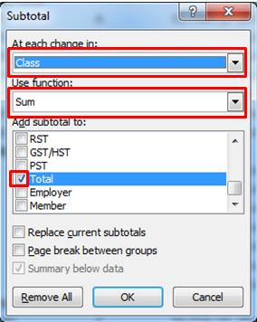 Step A: In the subtotal option select Class from the drop down and sum in the function