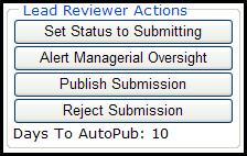 Lead Reviewer Actions Menu The Lead Reviewer Actions Menu provides options for the Lead Reviewers to take several actions on a submission.