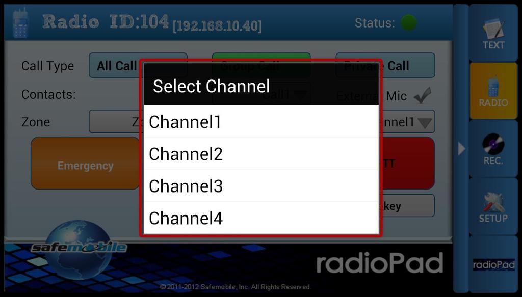3. Changing Zone and Channels - In order to change the zone and channels, all you have to do is to press on the zone button or channel button and select a value from the list.