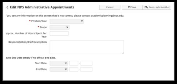 Click on the NPS Administrative Appointments link. 2. Click the Add New Item button. { 3. Complete the data as necessary.