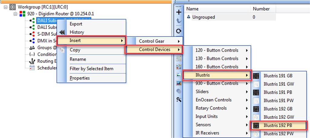 2.5 Insert a 135 button panel a) In Devices View, right-click the first DALI