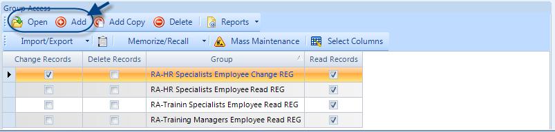 Chapter 6 8. Click Add or highlight an existing Group Access record in the grid and click Open to view or modify it. The Group Access form will open in a pop-up window. 9.
