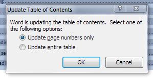 Click the button that says Update Table. There are two options that appear.