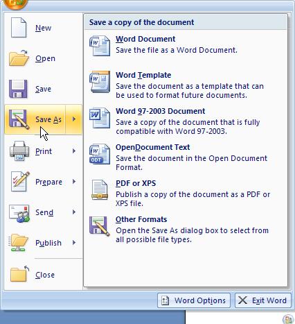 Office Button opens these options: Office 2007 documents have a four-letter