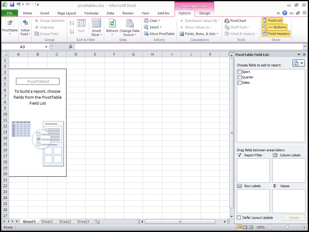 Excel displays the PivotTable and the Field List for you to begin choosing your fields and