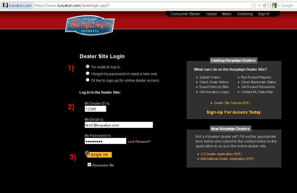 Go to the dealer site, and select I forgot my password or need a new one 2) Enter you Dealer ID and email address 3) Click on Get Password to submit password request.