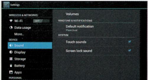 5 Sounds and Vibration By default, the tablet is plays sounds and vibrates when