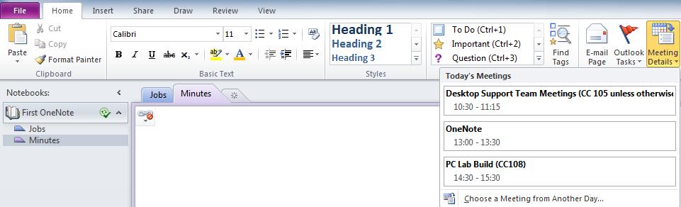 INSERTING DETAILS FROM OUTLOOK MEETINGS/APPTS If you are using OneNote to take notes on a meeting that is already in your Outlook calendar you can avoid manually entering the meeting s details such