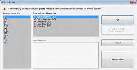 88882 Select the model from the "Product series list," "Product name (mode) list," and "Motor/ actuator." This is a method to select the model manually from the products shown in the list.