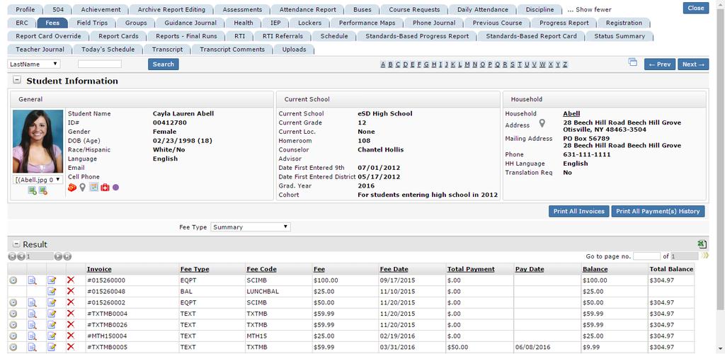 Fees Tab The Fees tab allows users to enter and track student fees.