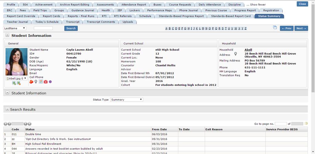 Status Summary Tab The Status Summary tab displays the Summary of all the student s statuses by default.