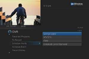 6 DVR Schedule Priority When you create series recordings for different programs it is possible that at some point there will be a conflict where two or more different programs come on at the same