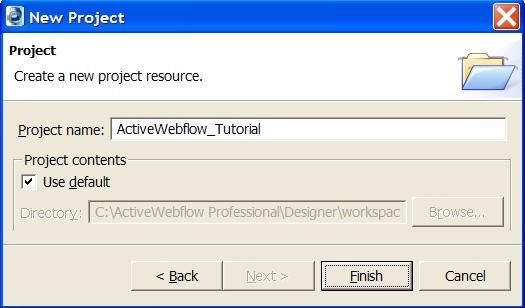 Create the tutorial project Create a new process document Familiarize yourself with the ActiveWebflow tools that help you create a valid process When you are done, go to Tutorial Part 2: Planning and