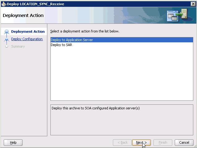 Ensure that Deploy to Application Server is selected. 3. Click Next.