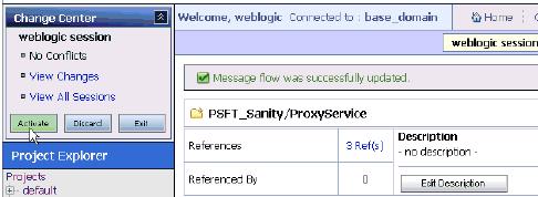 Figure 7 81 Edit Message Flow Workspace Area 8. Click Save. Figure 7 82 Successful Update Message 9.