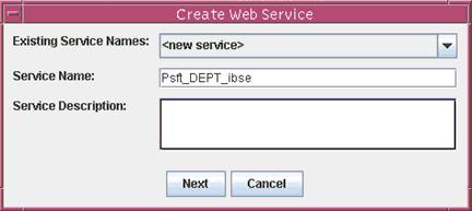 Configuring Outbound Processing Using Oracle Service Bus (BSE Configuration) Figure 7 92 Create Web Service Dialog 4.