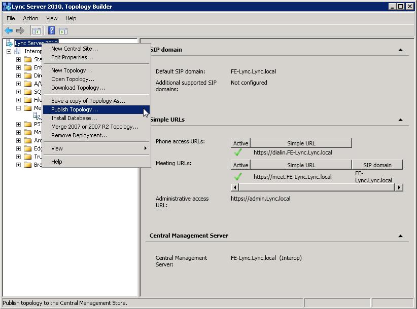 3. Configuring Lync Server 2010 4.