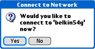 select Yes when asked if you want to connect to the network.