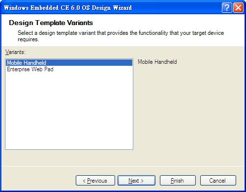 Software Installation 5. On the Design Template Variants page select your environment, Mobile Handheld for example. Click Next to continue. 6.