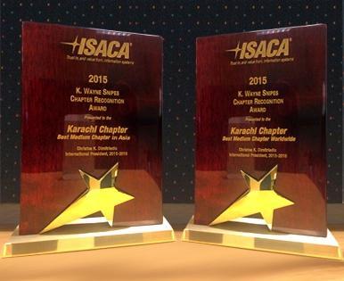 ISACA KARACHI CHAPTER Won Two International Awards Best Medium Chapter in Asia and Best Medium Chapter Worldwide Global recognition of ISACA Karachi Chapter Lisbon, Portugal 7-Apr-2016: ISACA
