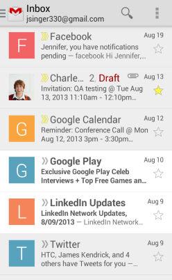 55 Email Viewing your Gmail Inbox All your received email messages are delivered to your Inbox. 1. Open the Gmail app. 2. Do any of the following from your Inbox.
