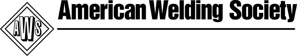 Specification for the Certification of Welding Sales Representatives 1st Edition Prepared by the American Welding Society (AWS) Subcommittee on Certified Welding Sales Representatives Under the