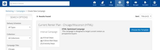 16 Activate Chicago/WI Campaigns 2 1 3 1) Search for Chicago 2) Click Choose this Template for