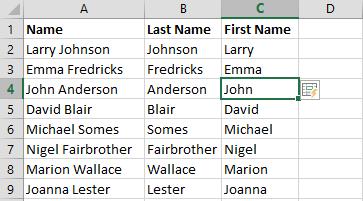 It can also be used to combine data from multiple columns into a single column and to format numbers E XERCISE 9 In this exercise you will use Flash Fill to separate a column of names into individual