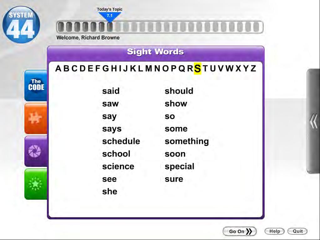 The graphic area displays the sight words that are part of the System 44 curriculum, whether or not they are currently locked or unlocked for that student.