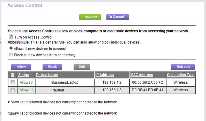 4. Select ADVANCED > Security > Access Control. The previous figure shows two WiFi devices connected. 5. Select the Turn on Access Control check box.