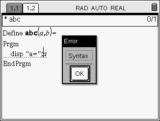 4. Type the text of the comment after the symbol. Checking syntax The Program Editor lets you check the function or program for correct syntax. 1. Press b to display the Program Editor menu. 2.