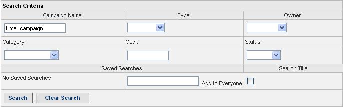 Opportunities 12.2 Searching for a Campaign Click the Campaigns link to see the Campaigns screen with the Search Criteria box where you can search for a given campaign.