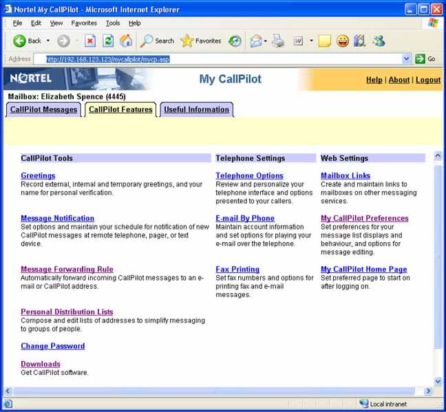 Linking to My CallPilot 61 2 Select any feature, and make changes to your setup, as required Any changes you make to a feature take effect immediately, whether you use CallPilot from your computer or
