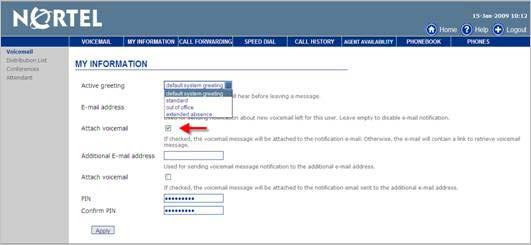 3. Click Apply. Note: For instructions on how to record a custom greeting see the Attendant section.